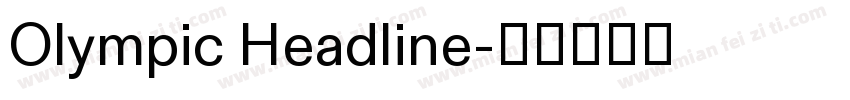 Olympic Headline字体转换